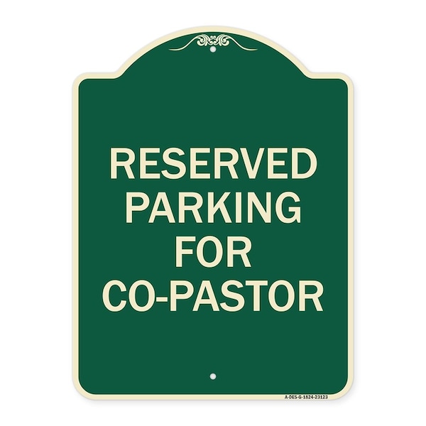 Signmission Reserved Parking for Co-Pastor Heavy-Gauge Aluminum Architectural Sign, 24" x 18", G-1824-23123 A-DES-G-1824-23123 - main